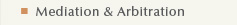 Services - Mediation & Arbitration